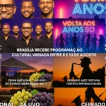 Brasília recebe programação cultural variada entre 8 e 10 de agosto