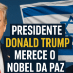 Donald Trump e o Nobel da Paz: o presidente que abriu um novo capítulo de paz no Oriente Médio