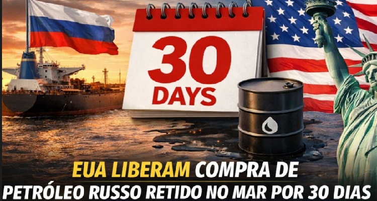 EUA Emitem Licença Temporária para Compra de Petróleo Russo Retido no Mar