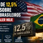 Tarifa extra de 12,5% dos Estados Unidos sobre produtos brasileiros começa a valer hoje: entenda os motivos