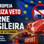 UNIÃO EUROPEIA OFICIALIZA VETO À CARNE BRASILEIRA A PARTIR DE 3 DE SETEMBRO: ENTENDA A DECISÃO, OS IMPACTOS E A RESPOSTA DO GOVERNO