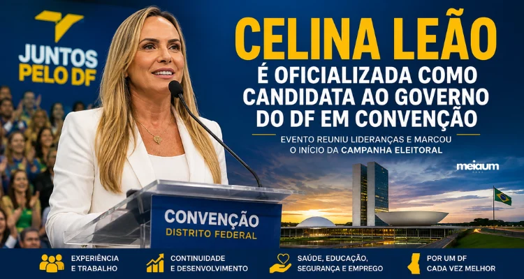 Celina Leão é oficializada como candidata ao Governo do Distrito Federal em convenção partidária