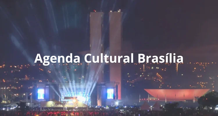 agenda cultural brasília