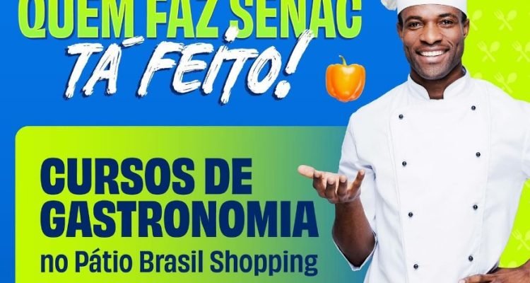 Matrículas abertas: Gastronomia Senac-DF - Tudo ok Notícias